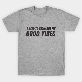 Bold Typography Design Good Vibes T-Shirt